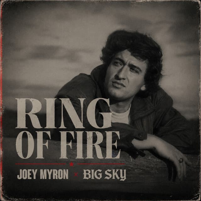 Cover of RING OF FIRE by Joey Myron and BIG SKY: a sepia photo of Joey leaning on a fence